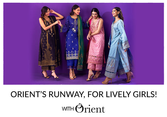 Orient’s Runway, For Lively Girls!