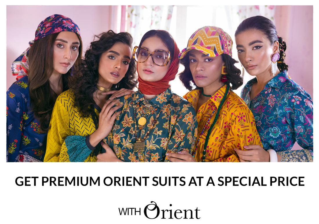 Get Premium Orient Suits at a Special Price