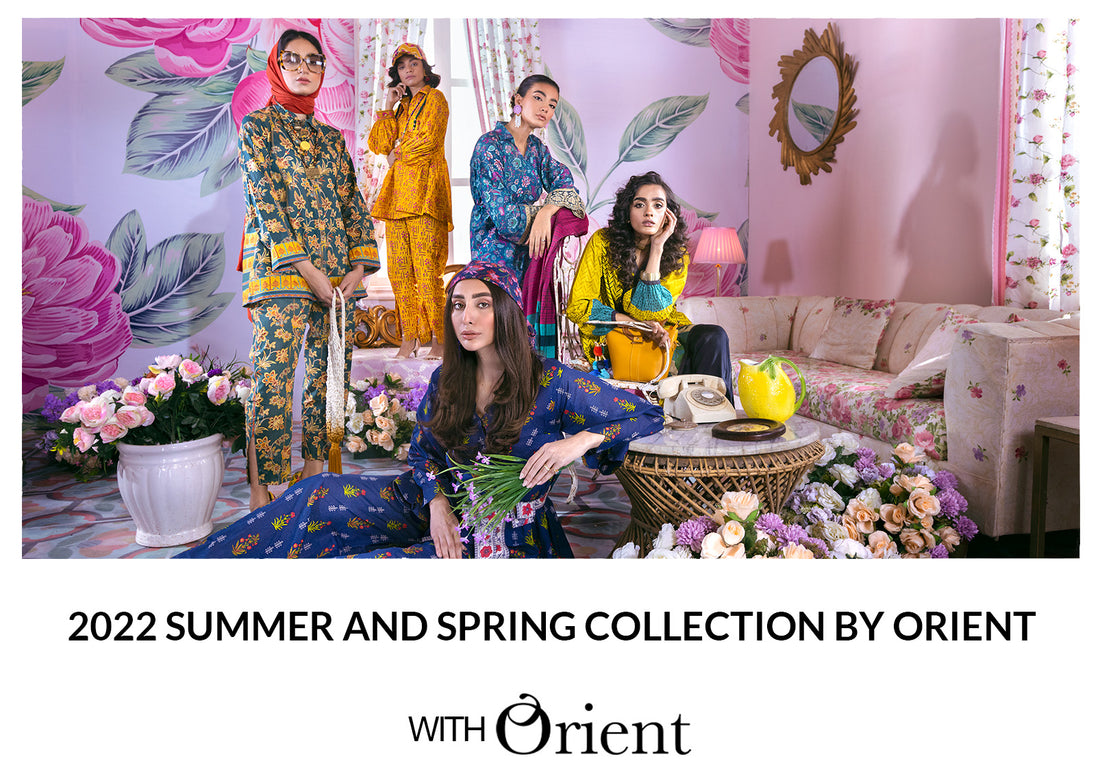 2022 Summer and Spring Collection by Orient